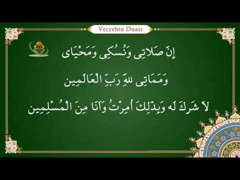 Veccehtu Duası, yazılışı, okunuşu ve anlamı