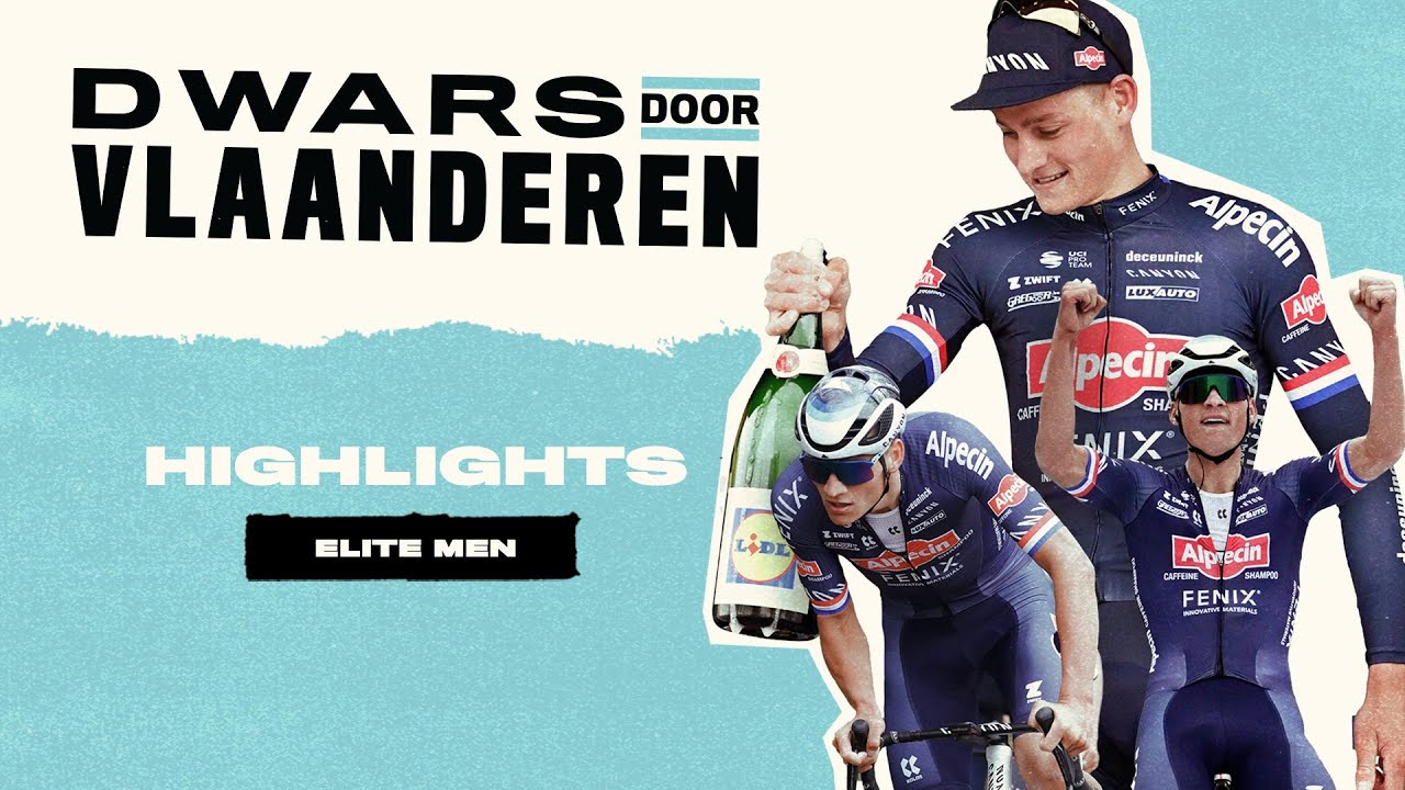 Highlights: Elite Men | Dwars Door Vlaanderen 2022 - Youtube