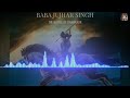 Soorma Baba Jujhar Singh Ji || Straight Outta Jagowala jatha #kamlohgarhprod.|| #officialkhalsa Mp3 Song