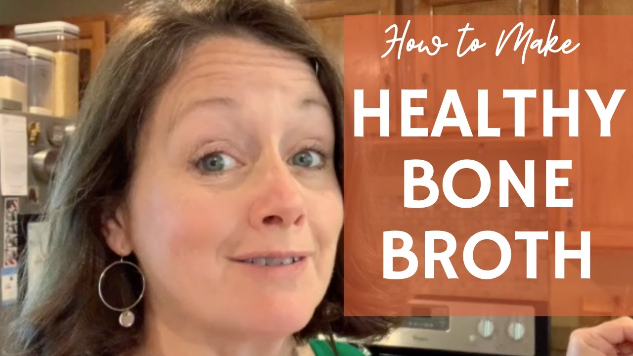 How to Make Healthy Bone Broth 