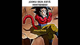 ¡GOKU SSJ4 ESTÁ MINTIENDO! #shorts