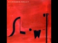 X-Legged Sally – Slow-Up – CD (Album), 1991 [r410296] | Discogs