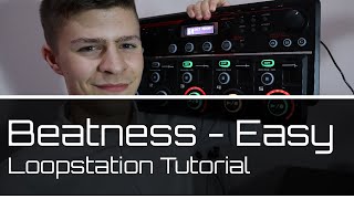 Beatness - Easy | Loopstation Tutorial