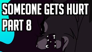 Someone Gets Hurts | Nightcloud MAP | Part 8