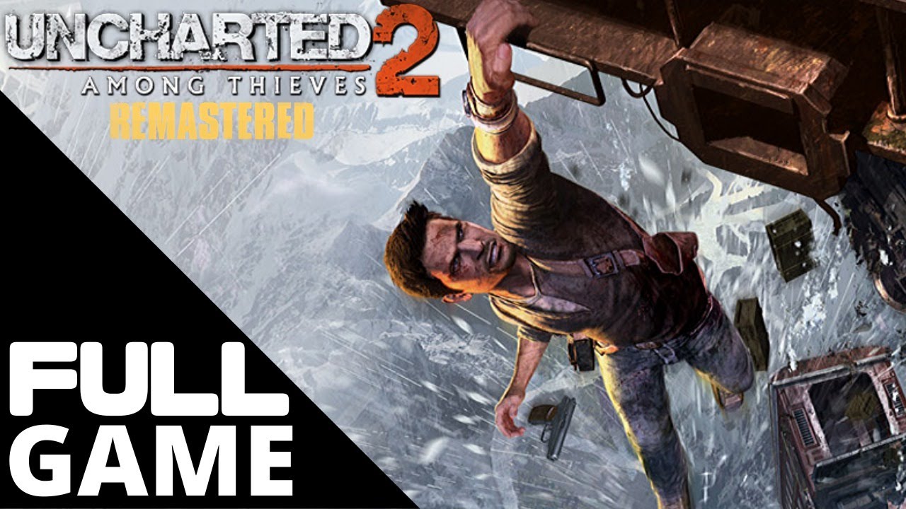 UNCHARTED 2: AMONG THIEVES REMASTERED