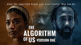 The Algorithm of Us | World Premiere | Full Film in 4K