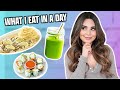 What I Eat In A Day (My Favorite Recipes)