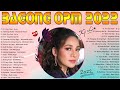Angline Quinto, Morissette Amon Amon ,Kz Tandingan,Aiana Juarez - Bagong OPM Tagalog Love Songs 2022