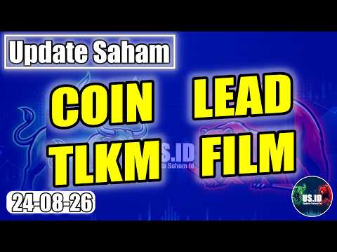 240826 UPDATE SAHAM: COIN LEAD TLKM FILM