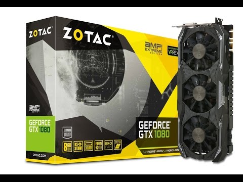 Unboxing zotac gtx 1080 amp extreme Graphics Card - YouTube