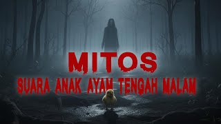 Download Lagu MITOS SUARA ANAK AYAM PADA MALAM HARI MP3 Download Lagu MITOS SUARA ANAK AYAM PADA MALAM HARI MP3