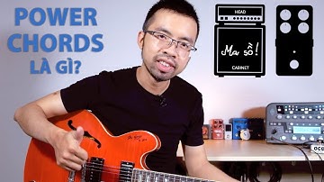 Hợp âm POWER CHORDS cho người mới chơi GUITAR ĐIỆN (nghe rất ROCK!)
