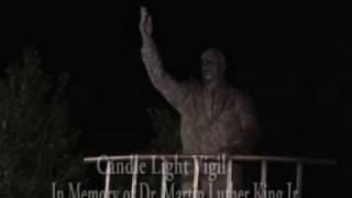 Dr. Martin Luther King Candle Light Vigil