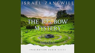 Chapter 3: The Big Bow Mystery