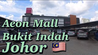 Aeon Mall, Bukit Indah, Johor 🇲🇾