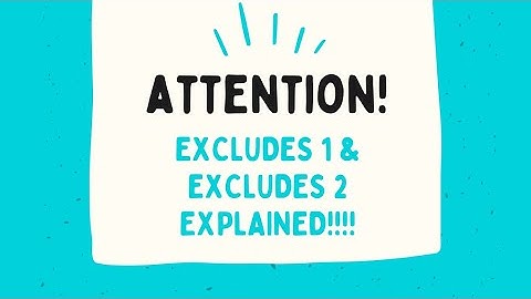 EXCLUDES 1 & EXCLUDES 2 EXPLAINED!!!!! Medical Coding - job opportunity in the description