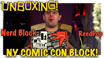 UNBOXING! NYCC Nerd Block - ReedPop NY Comic Con Mystery Box