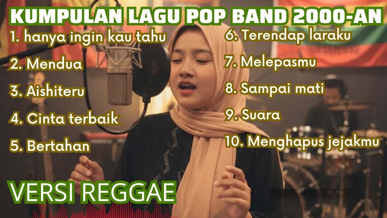 Kumpulan Lagu Pop 2000-an Cover Reggae Version Terbaru 