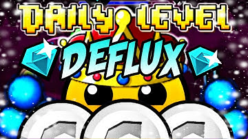 DAILY LEVEL #77 | "DEFLUX" 3 COINS BY: LEMONS | GEOMETRY DASH 2.1 | themisteriosoS