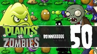 Plants vs Zombies, Episode 50 - Boinngggggg