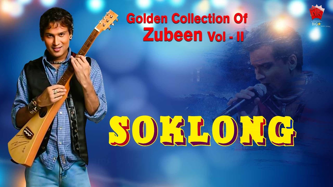 SOKLONG  GOLDEN COLLECTION OF ZUBEEN GARG  ASSAMESE LYRICAL VIDEO SONG  AKOU HIYAMON