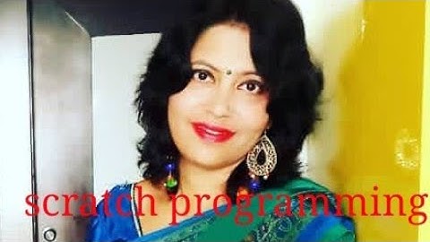 Scratch Programming/By Rashmi Sinha