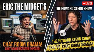 Eric The Midget's Chat Room Drama