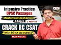CSAT : Intensive RC Practice | Logical Elimination, Answer Accuracy &amp; UPSC Passage Solving - Part 5