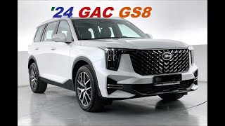 2024 GAC GS 8 – NEW IMPROVED HIGH QUALITY SUV, PERFORMANCE IN CLEAR VIEWS; INTERIOR - EXTERIOR…