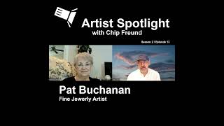 Artist Spotlight: Patricia Buchanan Artist Spotlight: Patricia Buchanan