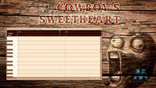 I want to be a cowboy's sweetheart