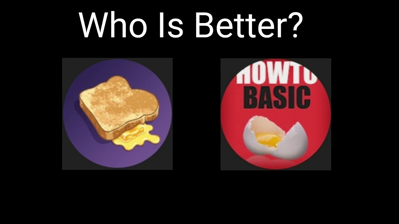 Who Is Better 1 Buttered Side Down or HowToBasic YouTube
