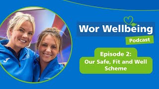How Safe, Fit Well Supports Staff Physical Wellbeing Wor Wellbeing