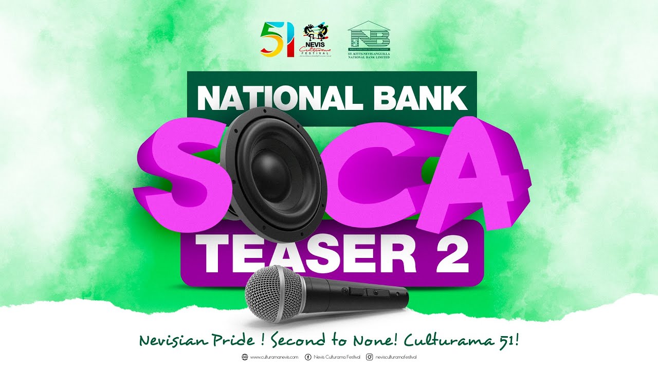 National Bank Soca Teaser #2 | Culturama 51 - June 13, 2025 - YouTube