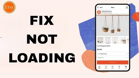 How To Fix And Solve Etsy App Not Loading | Final Solution