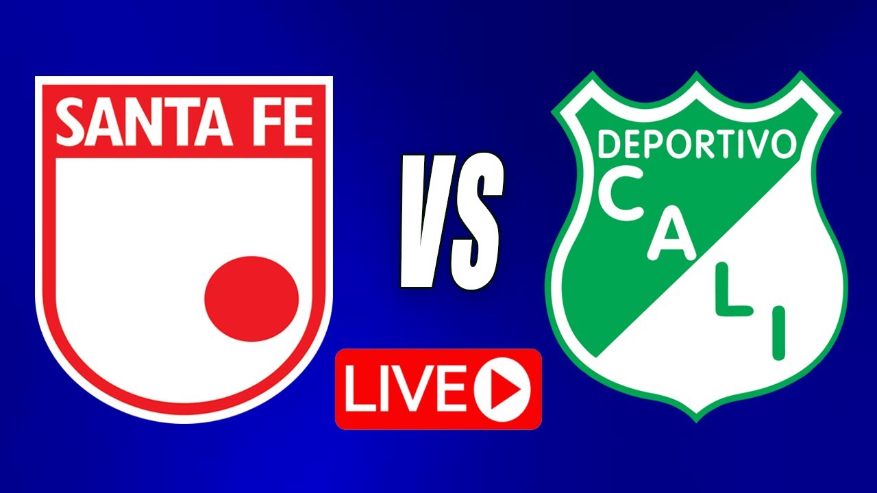 Santa Fe vs Deportivo Cali | Comentamos la Liga Colombiana EN VIVO ...