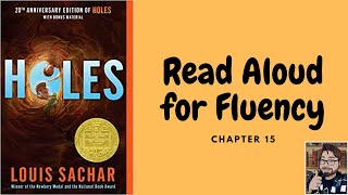 Read Aloud for English Fluency Speaking Practice | Holes Chapter 15 Lesson