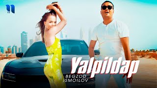 Begzod Ismoilov - Yalpildap  Resimi