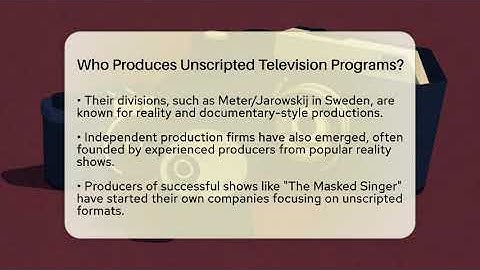 Who Produces Unscripted Television Programs? | The Reality Radar