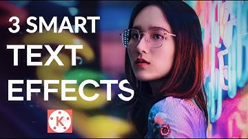 Easy But Professional Text Animation In Kinemaster | Tutorial | 3 Smart Text Effects with Kinemaster