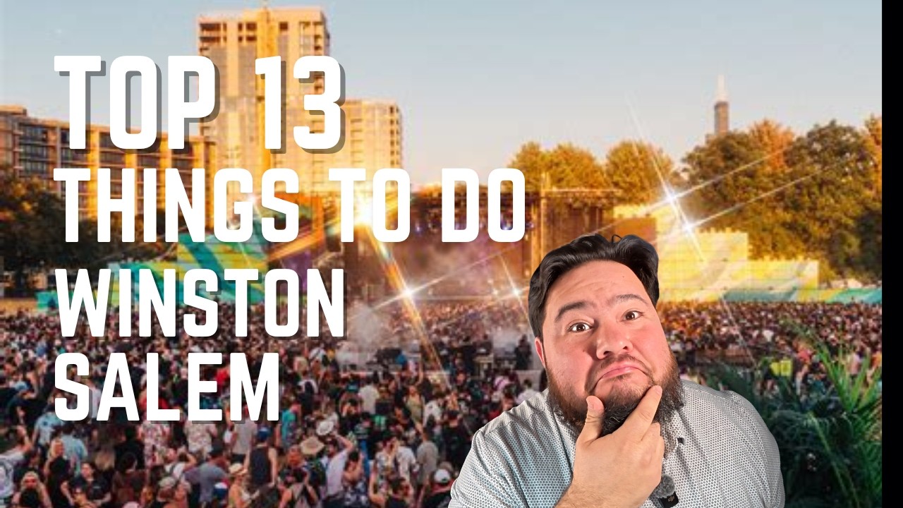 13 Things to Do in Winston-Salem NC (Is This City Right for You?)