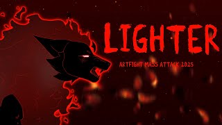 ARTFIGHT 2025 ||| LIGHTER ||| MASS ATTACK (for 21 artists)