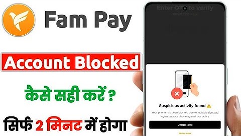 FamPay Account Login Problem Solve | FamPay Suspicious Activity Found | FamPay Multiple Login