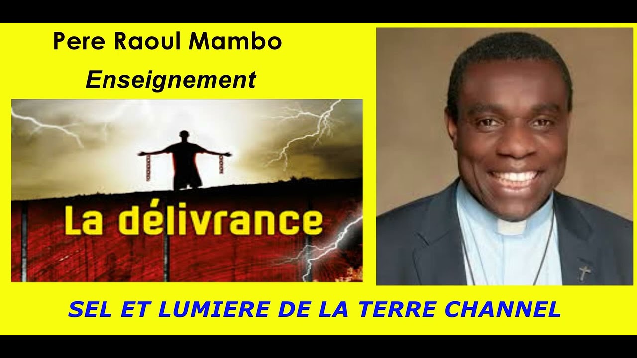 Enseignement   La délivrance