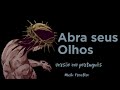 Abra seus Olhos versão em portugues |Music Creative| (Full version) Letras