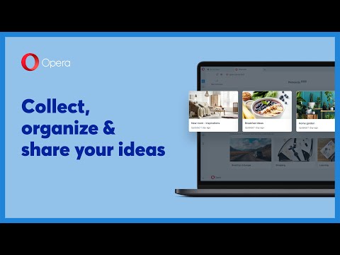 Opera introduces Pinboards!