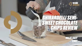 Ghirardelli Chocolate Semi Sweet Chips Review with Chef Halee Raff