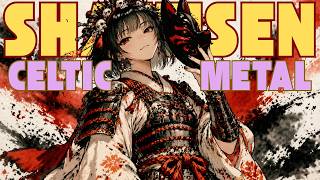 Shamisen Celtic Metal 🔥 Battle Samurai Spirit Unleashed