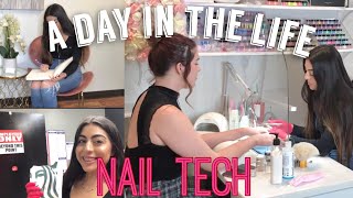 DAY IN THE LIFE OF A NAIL TECH