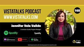How Spotify Delivers High-Quality Global Experiences with Jennifer Vela Valido - VistaTalks Ep #165